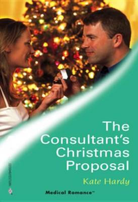 Book cover for The Consultant's Christmas Proposal