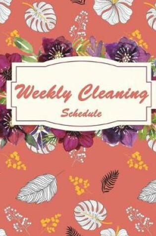 Cover of Weekly Cleaning Schedule