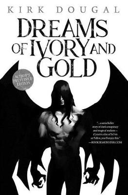 Book cover for Dreams of Ivory and Gold