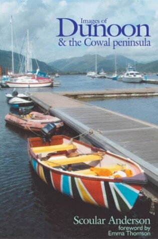 Cover of Images of Dunoon and the Cowal Peninsula