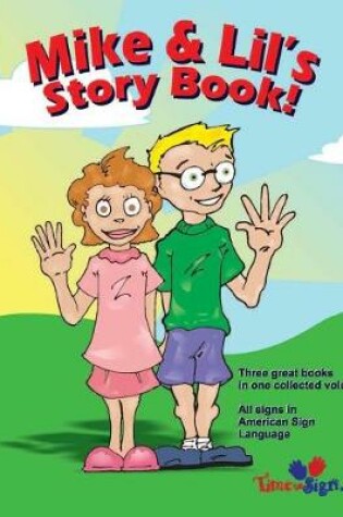 Cover of Mike and Lil's Story Book