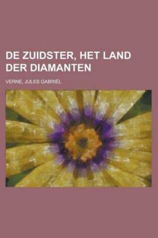 Cover of de Zuidster, Het Land Der Diamanten