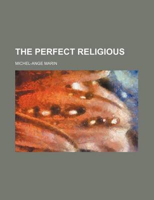 Book cover for The Perfect Religious