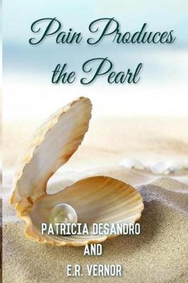 Book cover for Pain Produces the Pearl