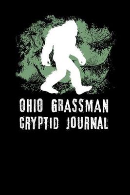 Book cover for Ohio Grassman Cryptid Journal