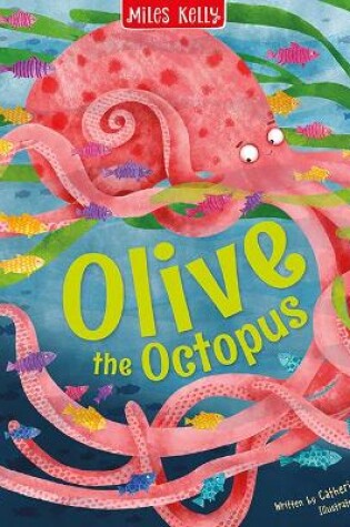 Cover of Sea Stories Olive the Octopus