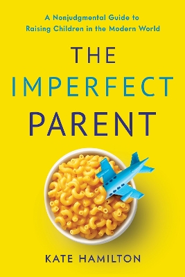 Book cover for The Imperfect Parent