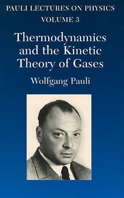 Book cover for Thermodynamics and the Kinetic Theory of Gases