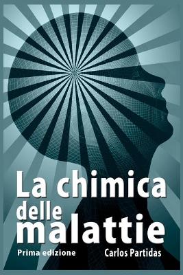 Book cover for La Chimica Delle Malattie