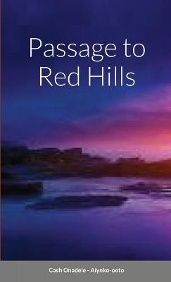 Book cover for Passage to Red Hills