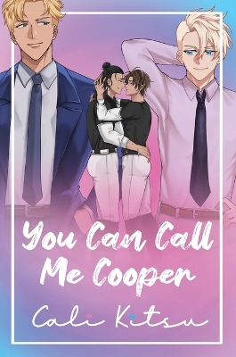 Book cover for You Can Call Me Cooper