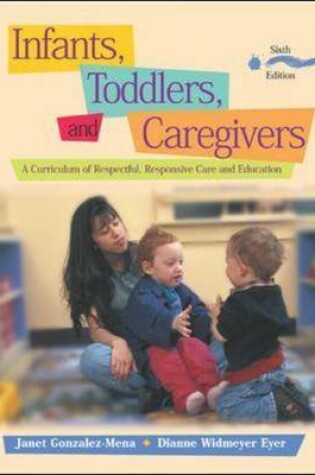 Cover of Infants, Toddlers, and Caregivers