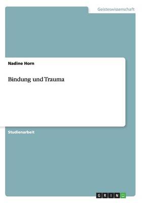 Book cover for Bindung und Trauma