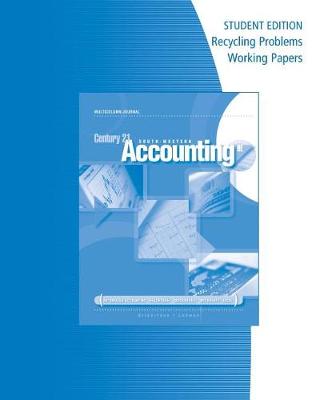 Book cover for Recycling Problems Working Papers for Gilbertson/Lehman's Century 21 Accounting: Multicolumn Journal, 9th