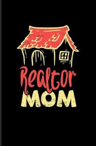 Cover of Realtor Mom