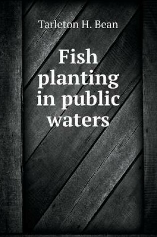 Cover of Fish planting in public waters