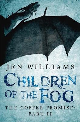 Book cover for Children of the Fog (The Copper Promise: Part II)