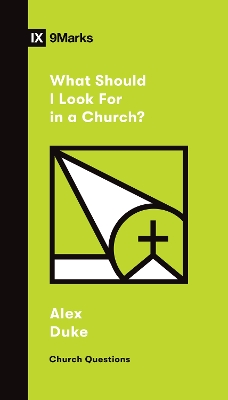 Book cover for What Should I Look for in a Church?