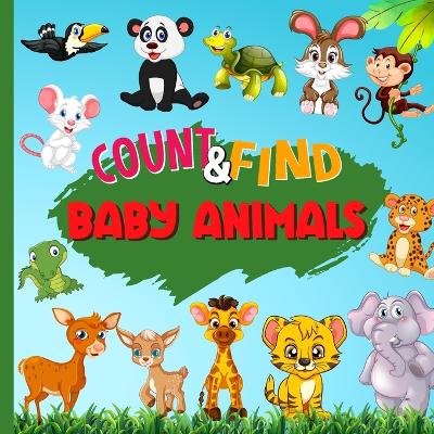 Cover of Count & Find Baby Animals