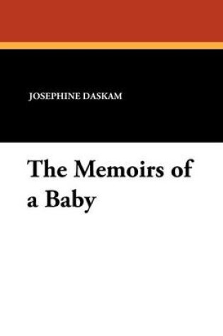 Cover of The Memoirs of a Baby