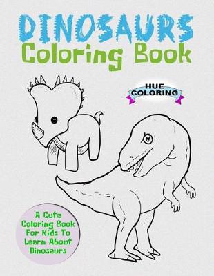 Book cover for Dinosaurs Coloring Book