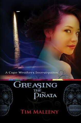 Cover of Greasing the Pinata