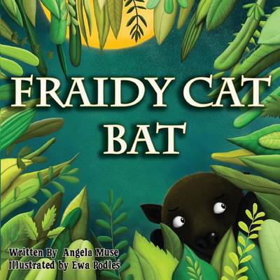 Book cover for Fraidy Cat Bat