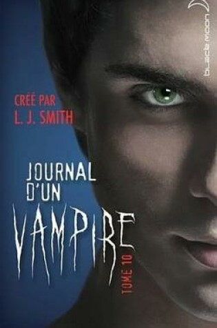 Cover of Journal D'Un Vampire 10