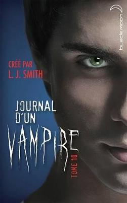 Book cover for Journal D'Un Vampire 10