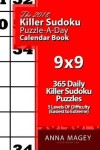 Book cover for The 2018 Killer Sudoku 9x9 Puzzle-A-Day Calendar Book