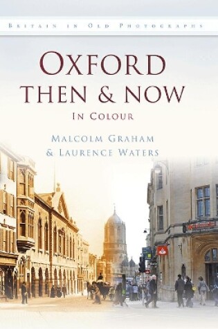 Cover of Oxford Then & Now