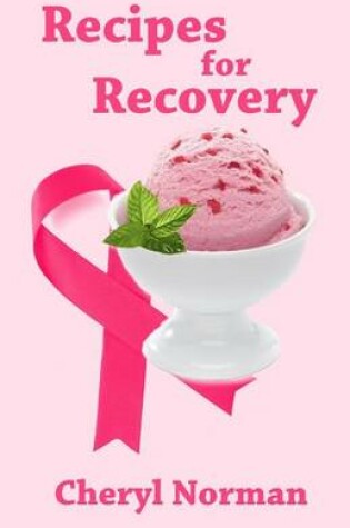 Cover of Recipes for Recovery