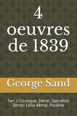 Book cover for 4 oeuvres de 1839