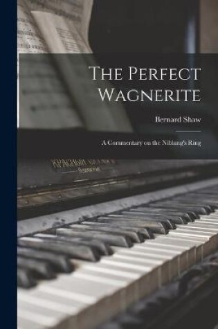 Cover of The Perfect Wagnerite