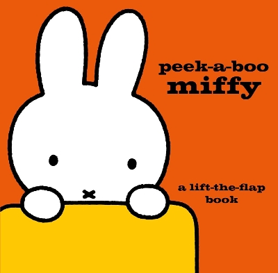 Cover of Peek-a-Boo Miffy