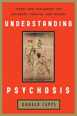 Book cover for Understanding Psychosis