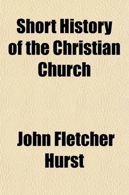 Book cover for Short History of the Christian Church