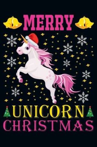 Cover of Merry Unicorn Christmas