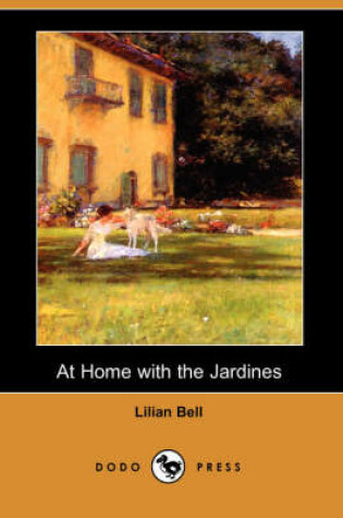 Cover of At Home with the Jardines (Dodo Press)