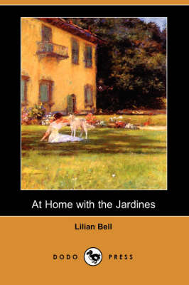 Book cover for At Home with the Jardines (Dodo Press)