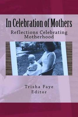 Book cover for In Celebration of Mothers