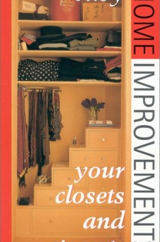 Cover of Customize Your Closets and Storage Spaces