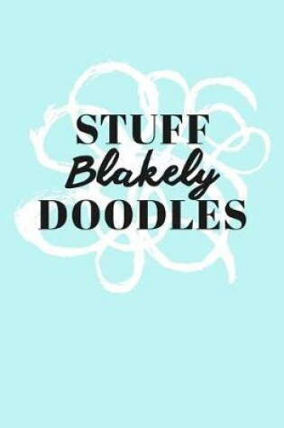 Cover of Stuff Blakely Doodles