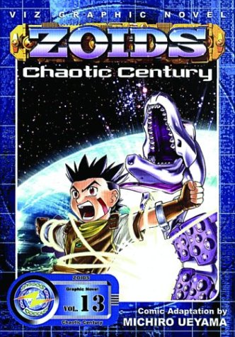 Cover of Zoids Chaotic Century, Vol. 13