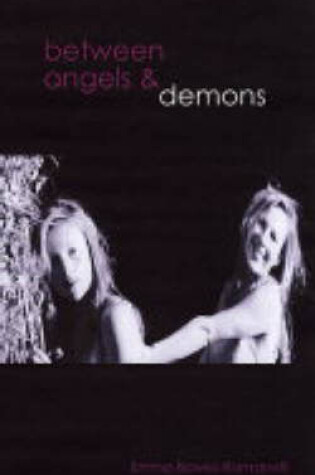 Cover of Between Angels and Demons