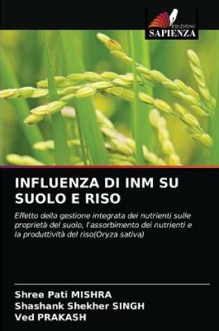 Cover of Influenza Di Inm Su Suolo E Riso