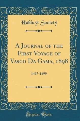 Cover of A Journal of the First Voyage of Vasco Da Gama, 1898