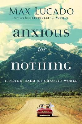 Book cover for Anxious for Nothing