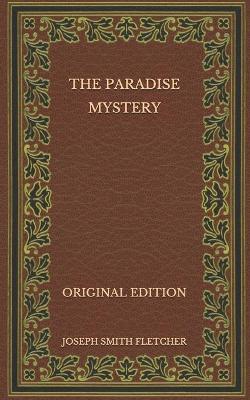 Book cover for The Paradise Mystery - Original Edition