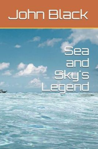 Cover of Sea and Sky's Legend
